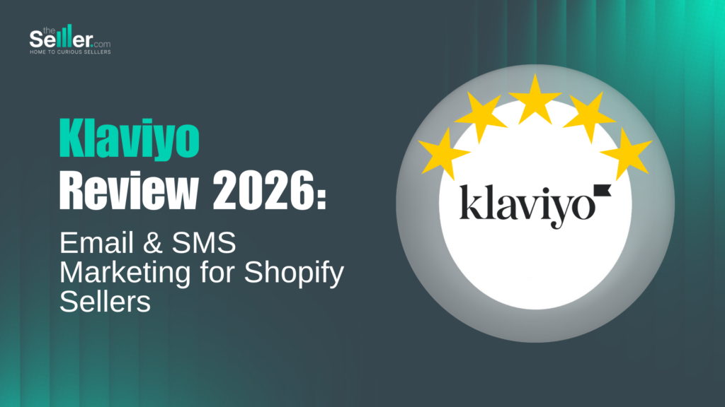 Klaviyo Review 2026: Email & SMS Marketing for Shopify Sellers