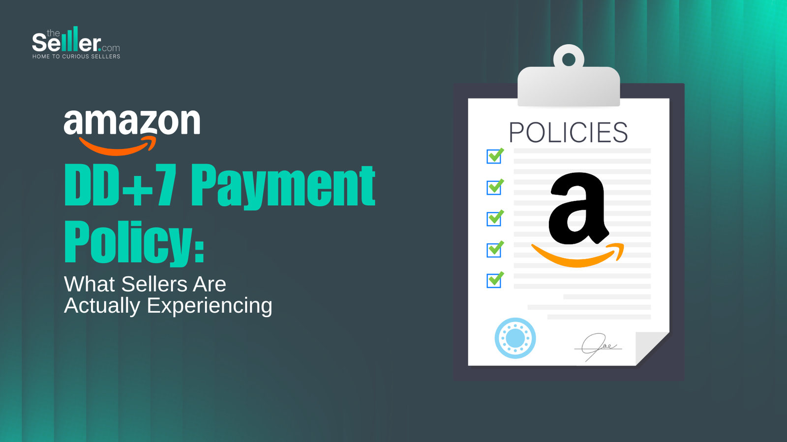Amazon DD+7 Payment Policy: What Sellers Are Actually Experiencing