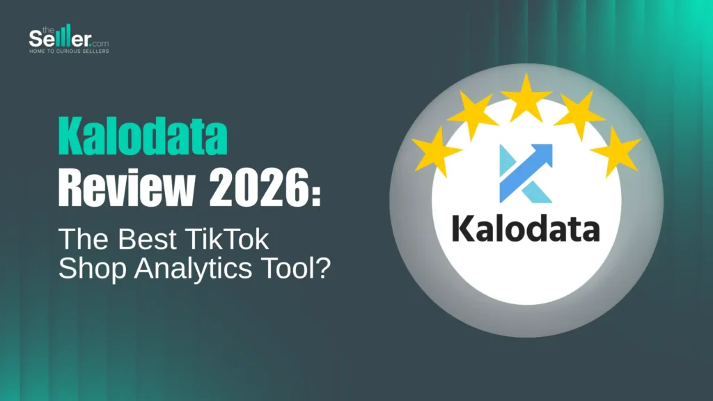 Kalodata Review 2026: The Best TikTok Shop Analytics Tool?