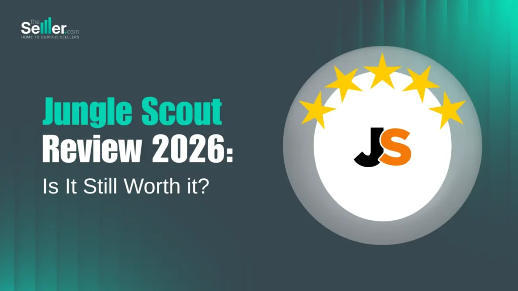 Jungle Scout Review 2026: Is It Still Worth It?
