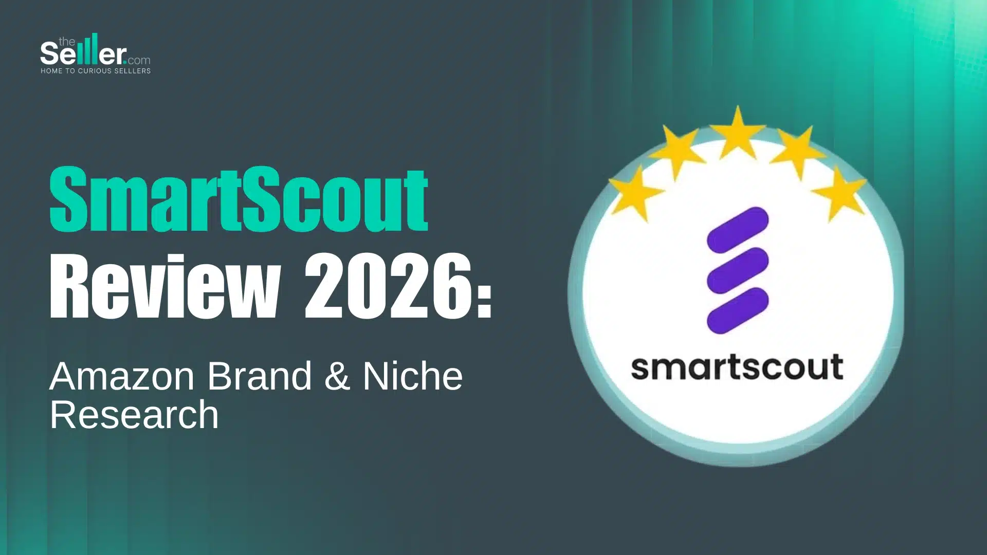 SmartScout Review 2026: The Honest Assessment for Amazon Brand and Niche Research