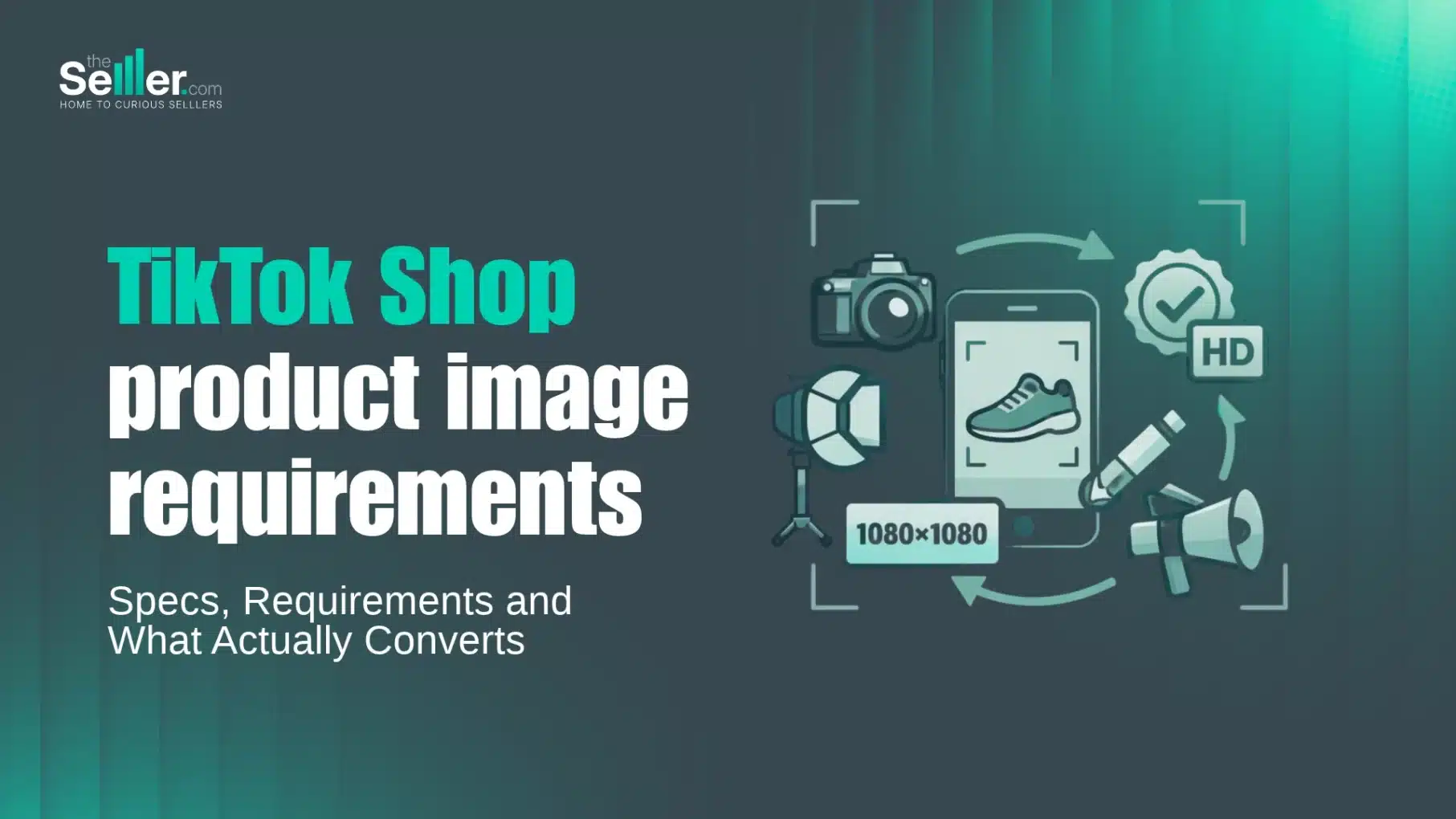 TikTok Shop product image requirements